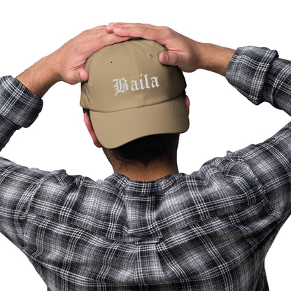 Baila embroidered Dad hat