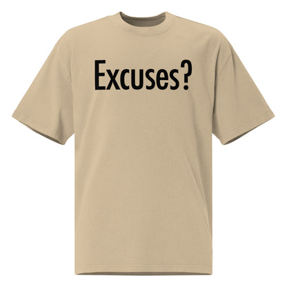 Excuses? - Oversized faded t-shirt